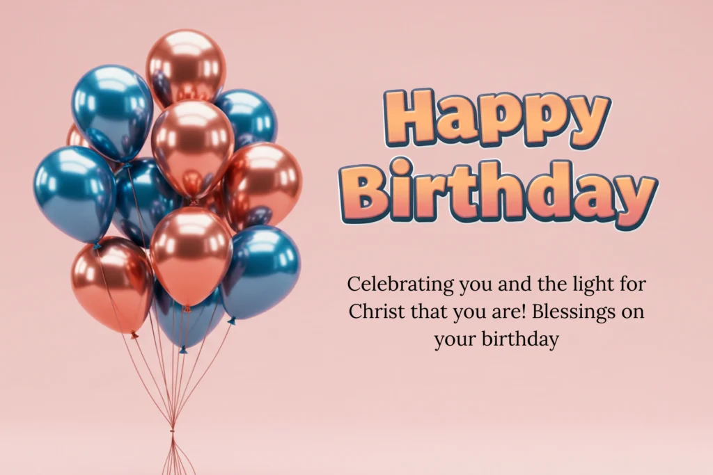 Godly Birthday Wishes for a Christian Friend