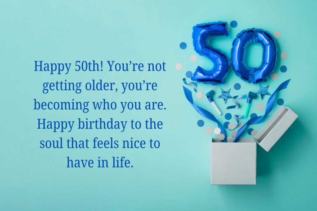 Heartfelt 50th Birthday Quotes for a Friend