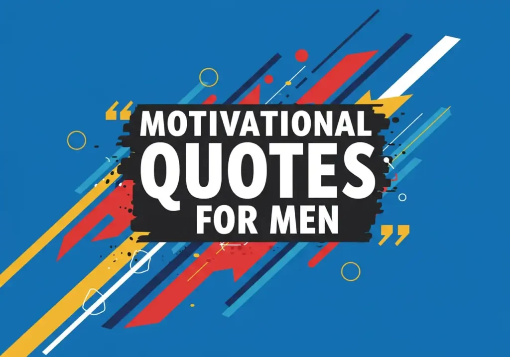 motivational quotes for men
