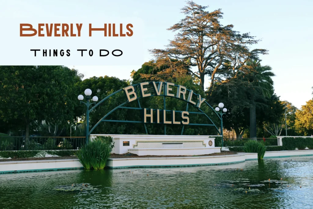 Things to do in Beverly Hills