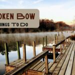 things to do in broken bow