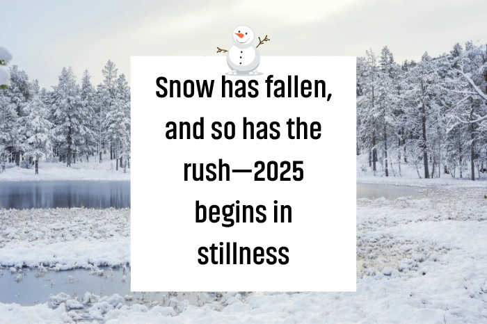 First Snow Quotes 2025
