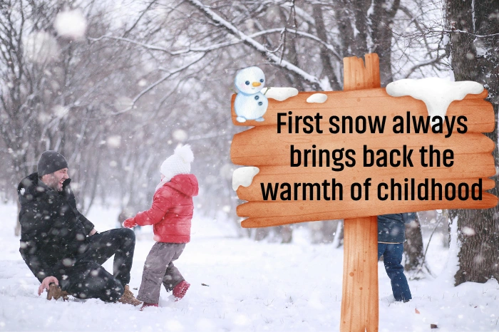 First Snow Sayings 
