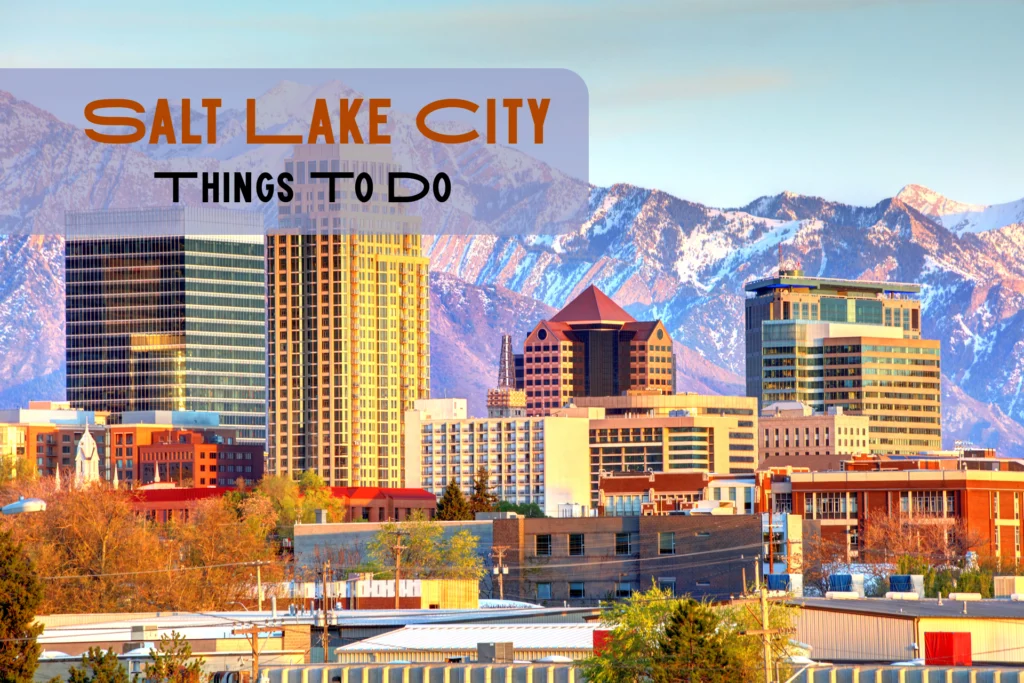 things_to_do_in_salt_lake_city