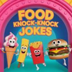 Food Knock-Knock Jokes