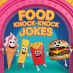 Food Knock-Knock Jokes