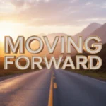 moving forward qoutes