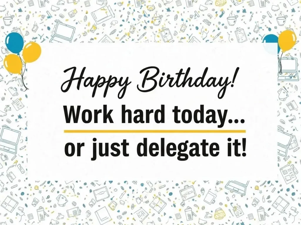 Funny Birthday Wishes for Boss Male