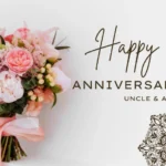 Anniversary Wishes for Uncle and Aunt