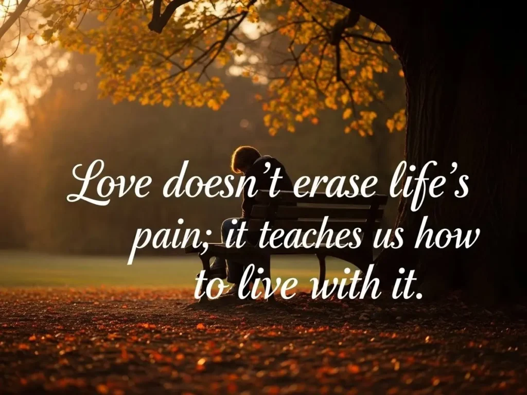 Love Quotes about Life Struggles