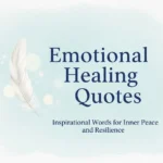 Emotional HealingQuotes