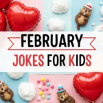 February Jokes for Kids