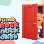 dumb Knock Knock Jokes