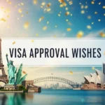 visa approval wishes