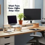Best Work From Home Office Setup Ideas for 2026