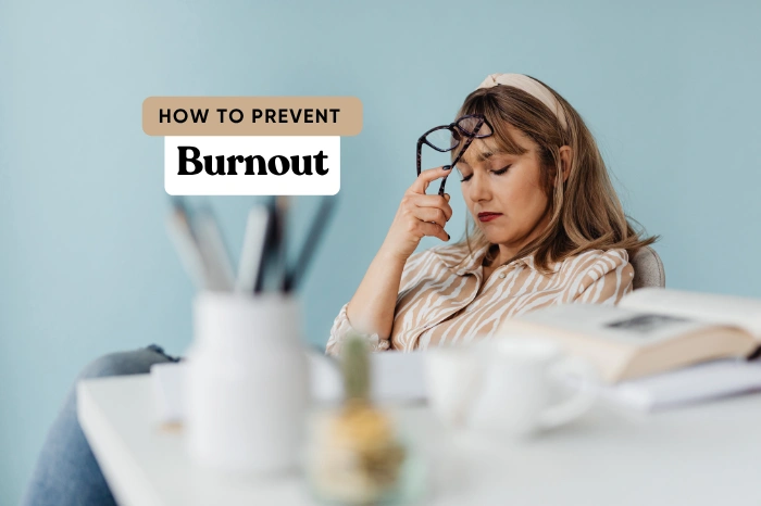 How to Prevent Burnout