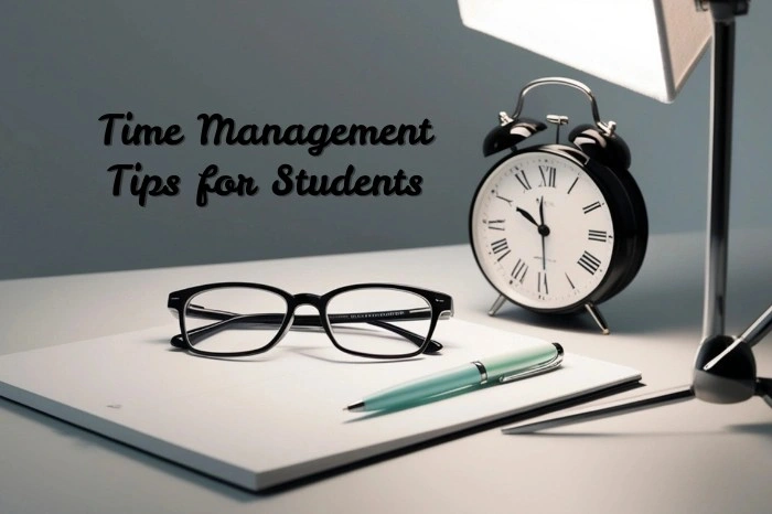 Time Management Tips for Students